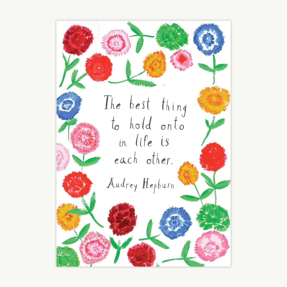 Eos Blooms' Hand-Illustrated Greeting Card features colorful floral borders and an Audrey Hepburn quote.
